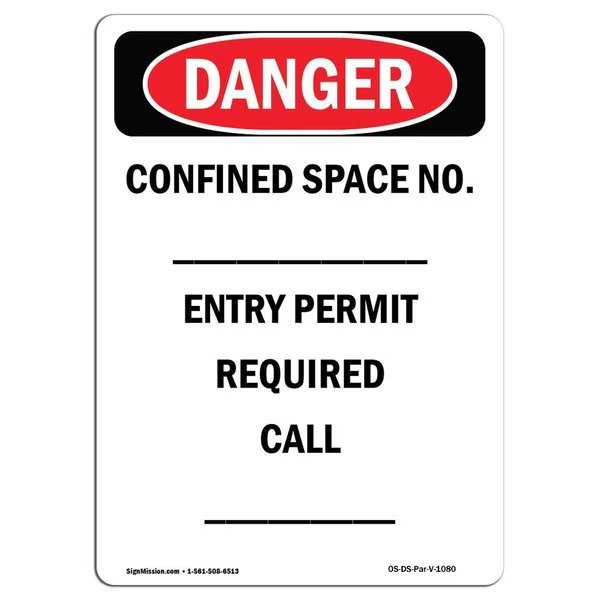 OSHA Sign, Portrait Confined Space No. Entry Permit Required, 7in X 5in Decal, 5